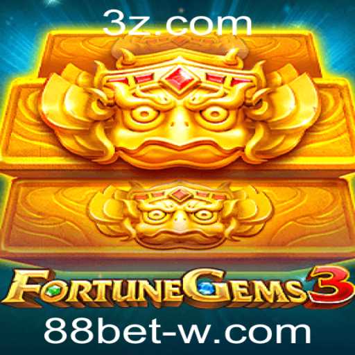 FortuneGems3: Descubra as Joias da Fortuna no Mundo de 88bet