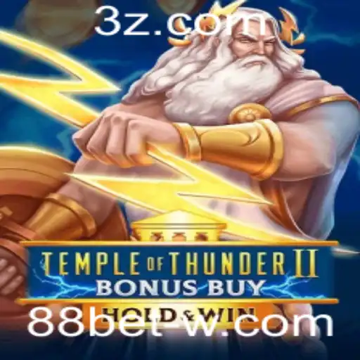 Descubra o Novo Mundo de Temple of Thunder II Bonus Buy com 88bet